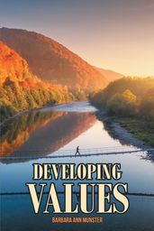 Developing Values