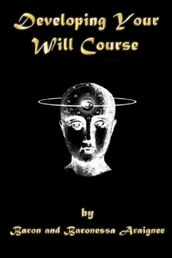 Developing Your Will Course