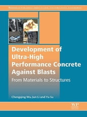 Development of Ultra-High Performance Concrete against Blasts