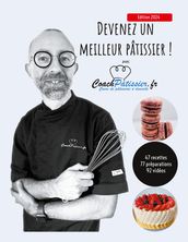 Devenez un meilleur pâtissier !