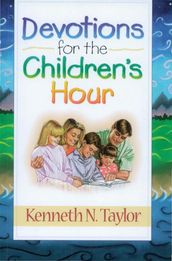 Devotions for the Childrens Hour
