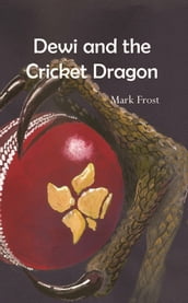 Dewi and the Cricket Dragon