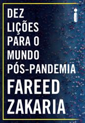 Dez lições para o mundo pós-pandemia