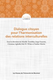 Dialogue citoyen pour l harmonisation des relations interculturelles