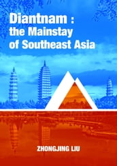 Diantnam: the Mainstay of Southeast Asia