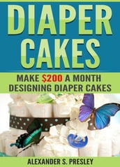 Diaper Cakes