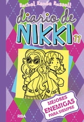 Diario de Nikki 11 - Mejores enemigas para siempre