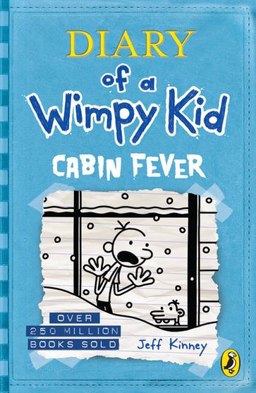 Diary of a Wimpy Kid: Cabin Fever (Book 6) - Jeff Kinney