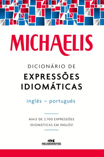 Dicionário de expressões idiomáticas - Mark G. Nash - Willians R. Ferreira