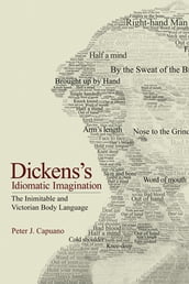 Dickens s Idiomatic Imagination