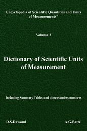 Dictionary of Scientific Units of Measurement - Volume II