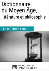 Dictionnaire du Moyen Âge, littérature et philosophie