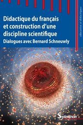 Didactique du français et construction d une discipline scientifique