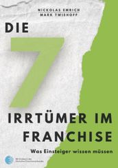 Die 7 Irrtümer im Franchise