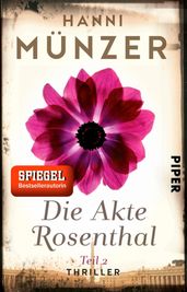 Die Akte Rosenthal Teil 2