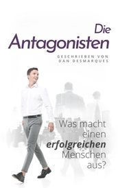 Die Antagonisten