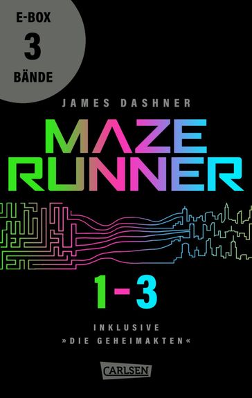 Die Auserwählten  Band 1-3 der nervenzerfetzenden Maze-Runner-Serie in einer E-Box! - James Dashner