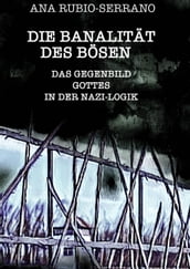 Die Banalität des Bösen