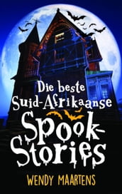 Die Beste Suid-Afrikaanse Spookstories