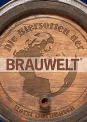 Die Biersorten der BRAUWELT