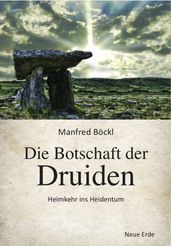 Die Botschaft der Druiden