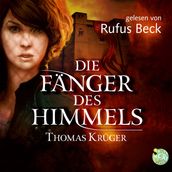 Die Fänger des Himmels