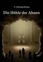 Die Höhle der Ahnen