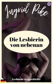 Die Lesbierin von nebenan