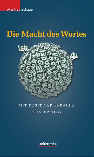 Die Macht des Wortes - Manfred Schauer