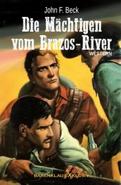 Die Mächtigen vom Brazos-River