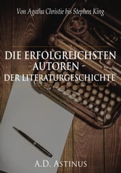 Die Neun erfolgreichsten Autoren der Literaturgeschichte