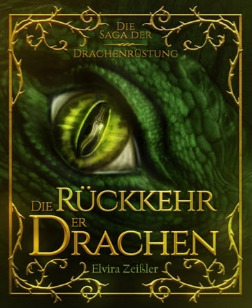 Die Rückkehr der Drachen - Elvira Zeißler