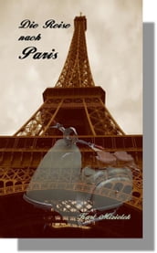 Die Reise nach Paris