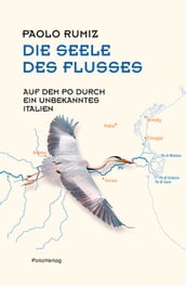 Die Seele des Flusses