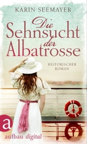 Die Sehnsucht der Albatrosse