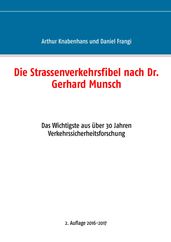 Die Strassenverkehrsfibel nach Dr. Gerhard Munsch