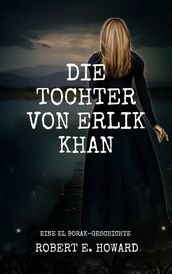 Die Tochter von Erlik Khan