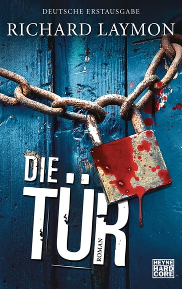 Die Tür - Richard Laymon