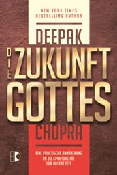 Die Zukunft Gottes