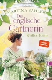 Die englische Gärtnerin  Weißer Jasmin