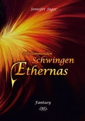 Die flammenden Schwingen Ethernas