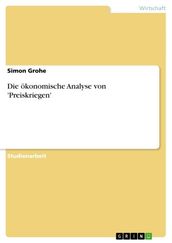 Die ökonomische Analyse von  Preiskriegen 