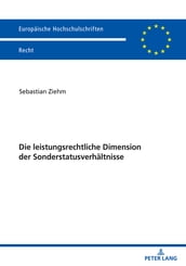 Die leistungsrechtliche Dimension der Sonderstatusverhaeltnisse