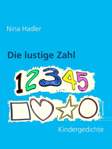 Die lustige Zahl - Nina Hadler