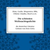 Die schönsten Weihnachtsgedichte der deutschen Literatur