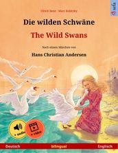 Die wilden Schwäne  The Wild Swans (Deutsch  Englisch)