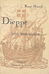 Dieppe, cité Normande