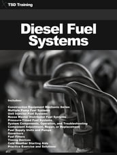 Diesel Fuel Systems (Mechanics and Hydraulics)