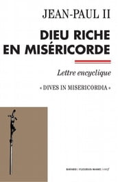 Dieu riche en miséricorde