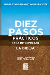 Diez pasos prácticos para interpretar la Biblia